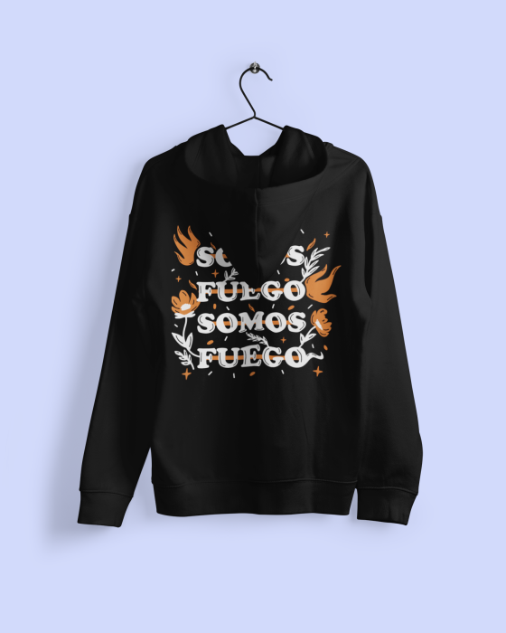 Hoodie “Somos Fuego”